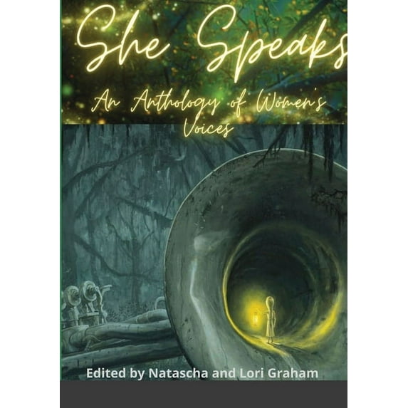 She Speaks: An Anthology of Women's Voices (Paperback)