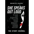 thumbnail image 1 of She Speaks Out Loud: The Story Journal, (Hardcover), 1 of 1