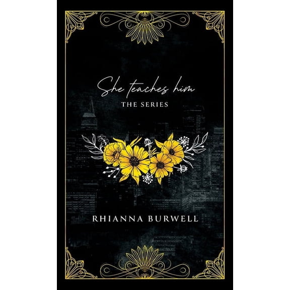 She Teaches Him, (Hardcover)