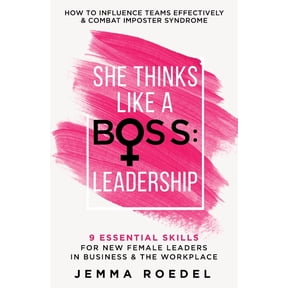 She Thinks Like a Boss: Leadership, (Paperback)