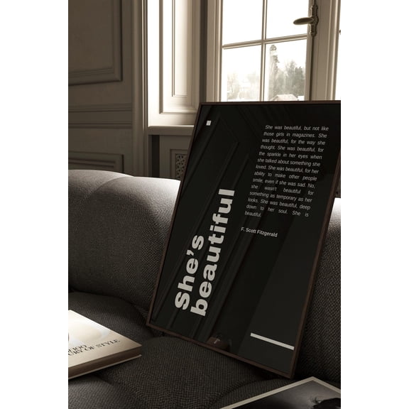 She Was Beautiful Fitzgerald Quote Inspirational Motivational Female Empowerment Art, Unframed Paper Poster 8x10in