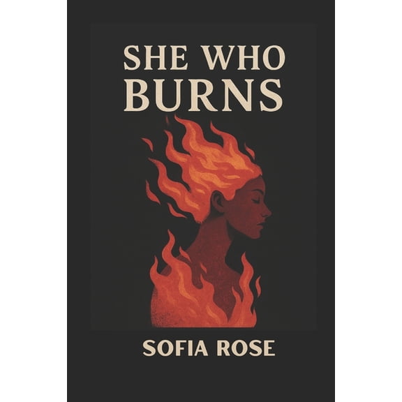 She Who Burns, (Paperback)