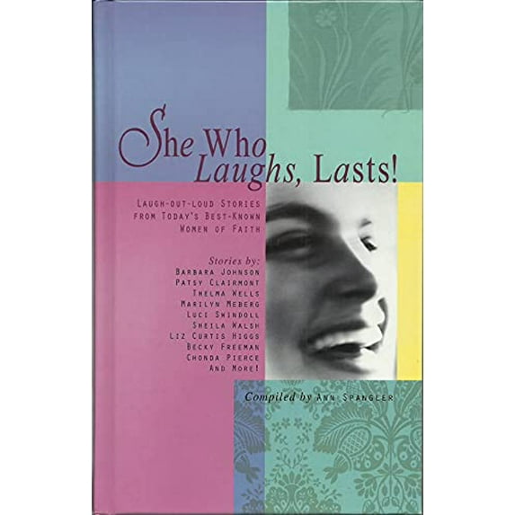 Pre-Owned She Who Laughs, Lasts !, 9780310242123, 0310242126, Hardcover, 1st edition