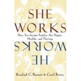 thumbnail image 1 of She Works/He Works: How Two-Income Families Are Happy, Healthy, and Thriving (Paperback), 1 of 1