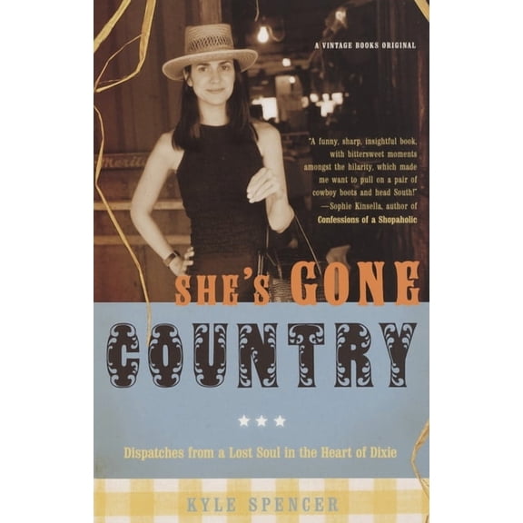 She's Gone Country: Dispatches from a Lost Soul in the Heart of Dixie, (Paperback)