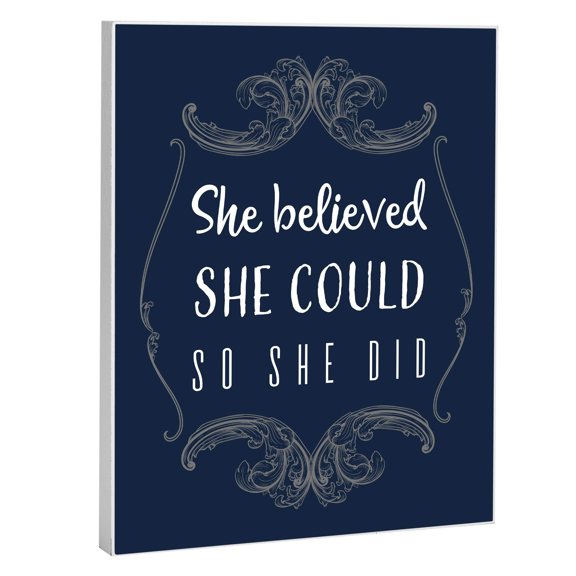 She believed She Could so She Did 8 x 10 Wood Print Overlay Wall Art Sign Plaque