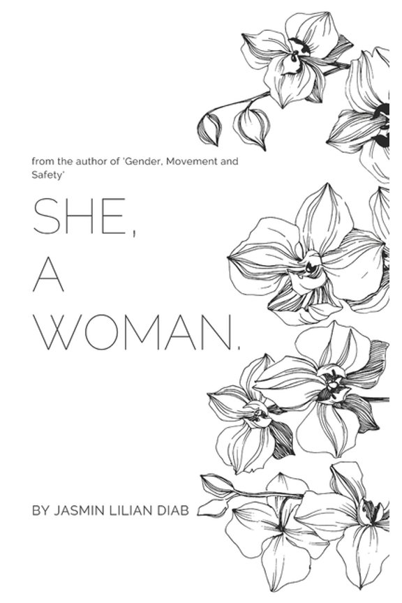 She, by Jasmin. She, A Woman., Book 1, (Paperback)