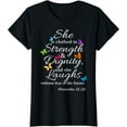 thumbnail image 1 of She is Clothed Strength & Dignity Proverbs 31:25 T-Shirt, 1 of 3