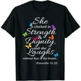 thumbnail image 1 of She is Clothed Strength & Dignity Proverbs 31:25 T-Shirt, 1 of 3