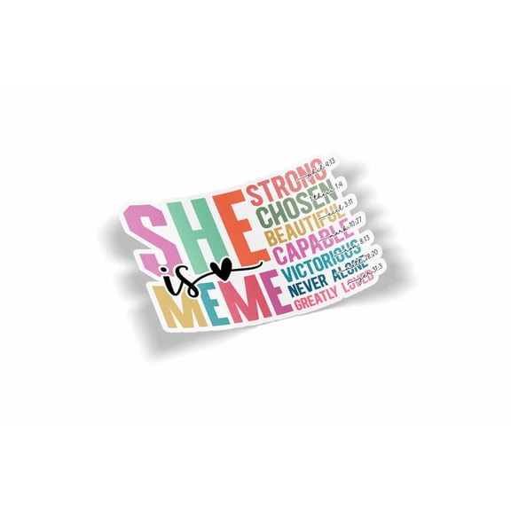 She is Meme Waterproof Sticker