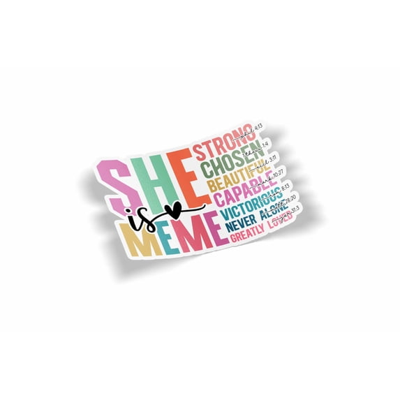 She is Meme Waterproof Sticker