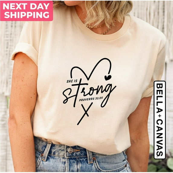 She is Strong Shirt, Christian Valentines, Women Heart Shirt, Valentines Shirt, Girlfriend, Christian Shirt, Love Valentine Shirt All Size S-5Xl