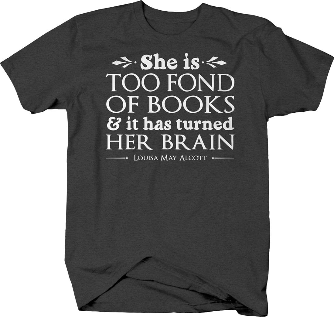 She is too fond of books Book Nerd Shirts for Men Large Dark Gray