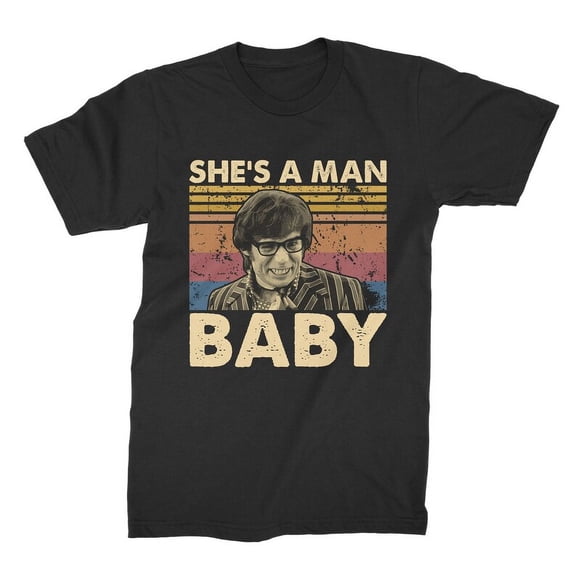 She's A Man Baby Vintage Retro T-Shirt, Gift for Men and Women