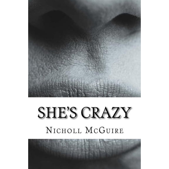 She's Crazy, (Paperback)