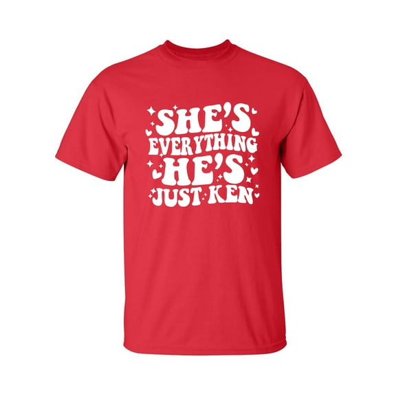 She's Everything He's Just Ken Adult Short Sleeve T-shirt