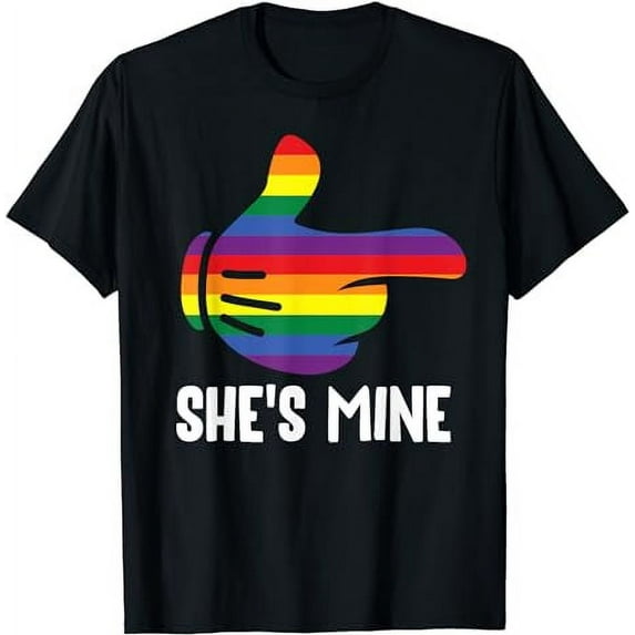 She's Mine Lesbian Couple Rainbow LGBT Pride Matching T-Shirt
