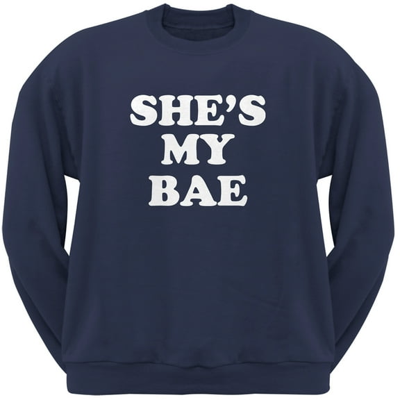 She's My Bae Navy Adult Crew Neck Sweatshirt - Medium