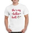 thumbnail image 1 of She's My Better Half T-Shirt Men -Smartprints Designs, Male Large, 1 of 4