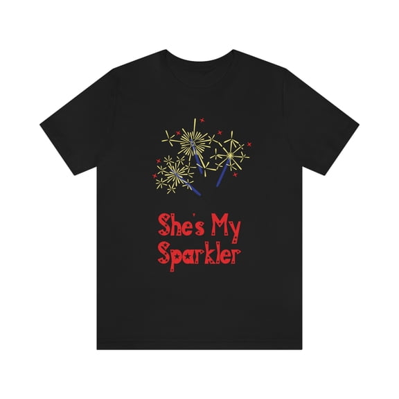 She's My Sparkler | Couples 4th of July Tee | Independence Day Shirt