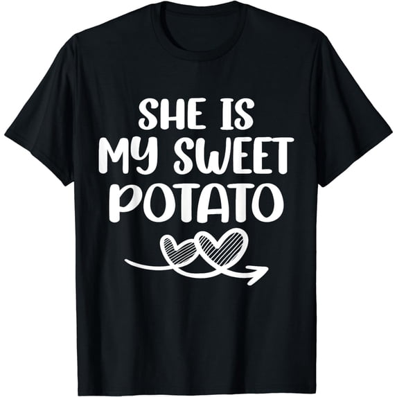 She's My Sweet Potato I Yam Funny Thanksgiving Couple T-Shirt