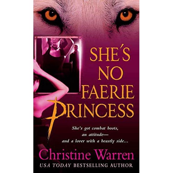 Pre-Owned She's No Faerie Princess Paperback