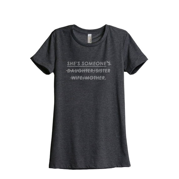She's Someone Women's Fashion Relaxed T-Shirt Tee Charcoal Grey Medium