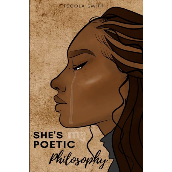 She's my poetic philosophy (Paperback)