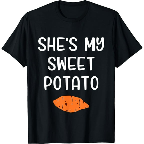 She's my sweet potato matching thanksgiving costume T-ShirtMen's and women's short-sleeved pure cotton shirts
