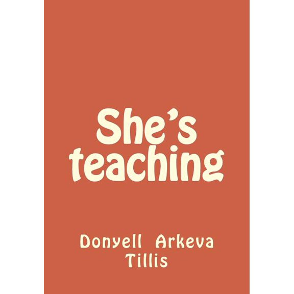 She's teaching (Paperback)