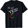 thumbnail image 1 of She said YES! Gay Lesbian Pride Engagement Marriage Proposal T-Shirt, 1 of 4