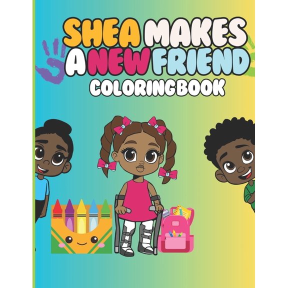 Shea Makes A New Friend Coloring Book, (Paperback)