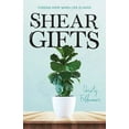 thumbnail image 1 of Shear Gifts: Finding Hope When Life Is Hard (Paperback), 1 of 1