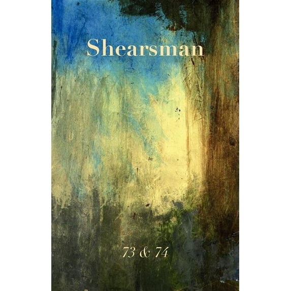 Shearsman 73 & 74, (Paperback)