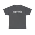 thumbnail image 1 of Sheeesh Shirt - Funny Gamer Shirt - Gaming Lingo - Streamer Talk - ID: 147, 1 of 7