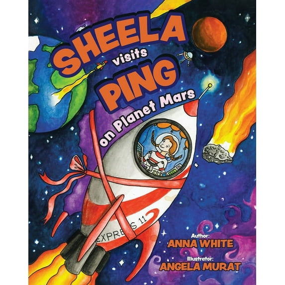 Sheela Visits Ping on Planet Mars, (Paperback)