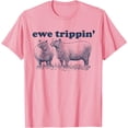 thumbnail image 1 of Sheep Farmer Ewe Trippin Funny Pun Softstyle Unisex T-Shirt,Light Pink Color,Size M, 1 of 5