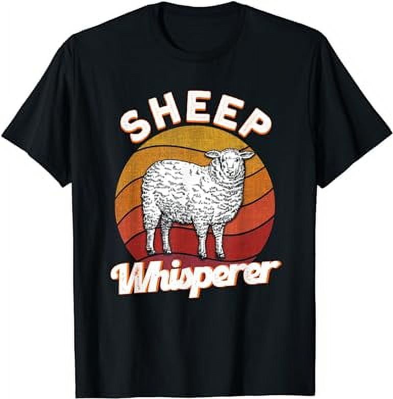 Sheep Lover Farmer Quote Sheep Whisperer T-Shirt - Walmart.com
