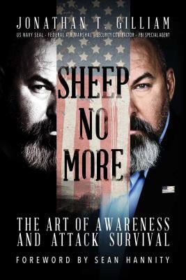 Pre-Owned Sheep No More: The Art of Awareness and Attack Survival (Paperback) 1682616045 9781682616048
