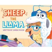 Sheep the Llama, Hardcover