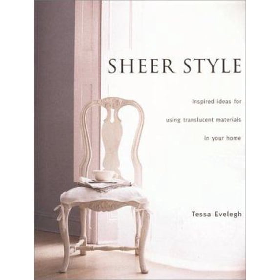 Pre-Owned Sheer Style (Hardcover) 1571456538 9781571456533