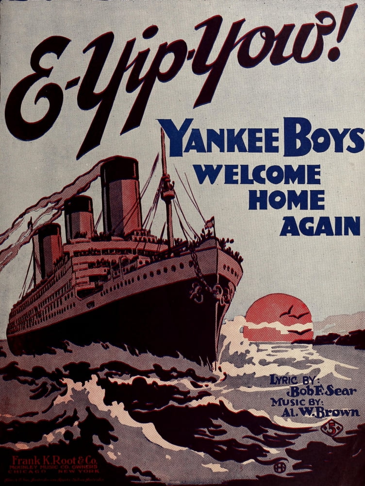 Sheet Music Cover 1917 E-yip-yow Yankee boys welcome home again Canvas Art - Unknown (18 x 24)