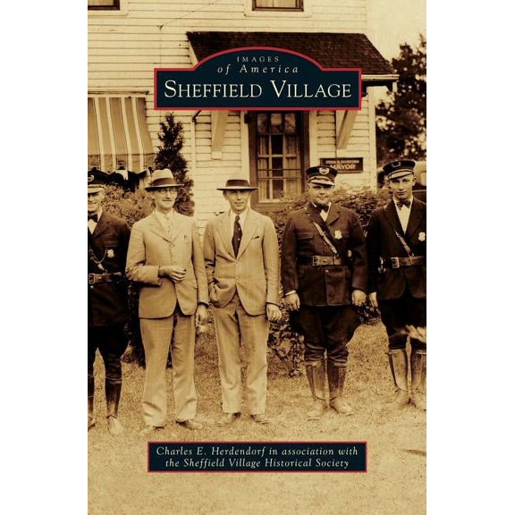 Sheffield Village, (Hardcover)