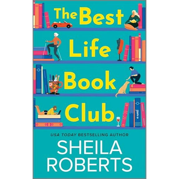 Pre-Owned The Best Life Book Club (Mass Market Paperback) 0778368564 9780778368564