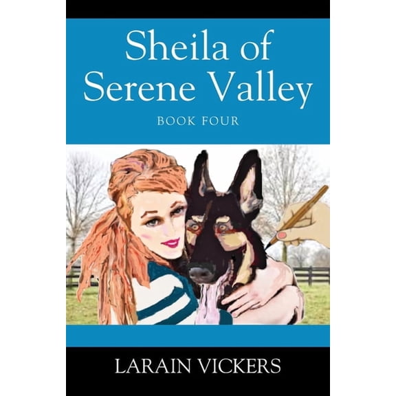 Sheila of Serene Valley: Book Four, (Paperback)