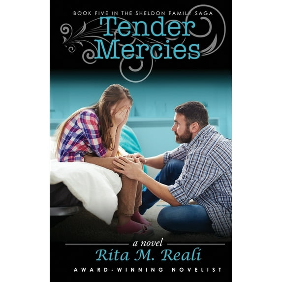 Sheldon Family Saga Tender Mercies, Book 5, (Paperback)