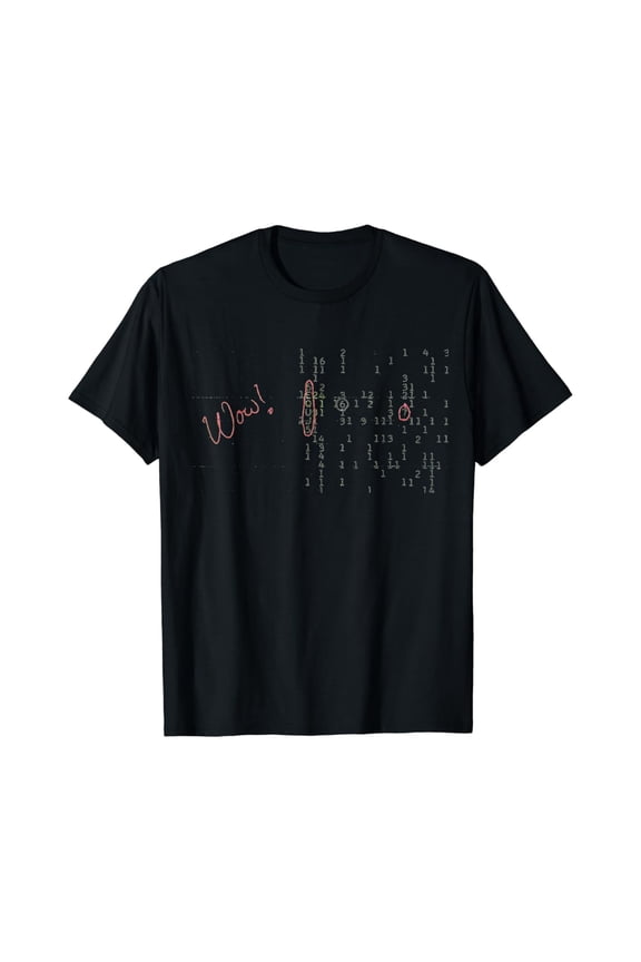 Sheldon Nerdy Wow Signal UFO Alien World Contact Day Gift T-shirt