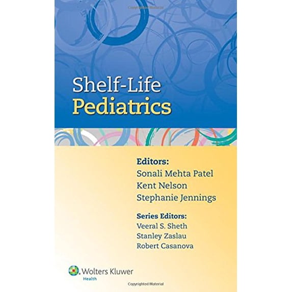 Pre-Owned Shelf-Life Pediatrics Paperback