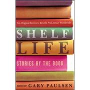 Shelf Life : Stories by the Book (Hardcover)