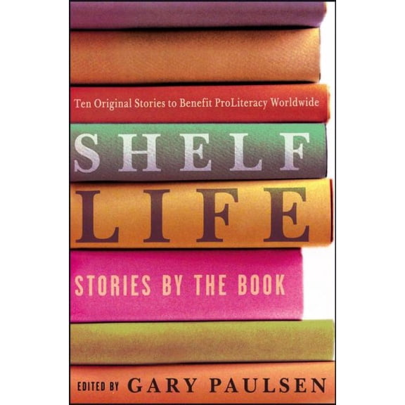 Shelf Life : Stories by the Book (Hardcover)